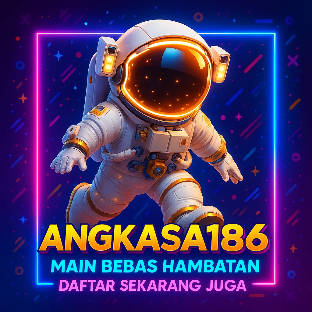 ANGKASA186 Spin | Engine Futuristik Dengan Akses Instan